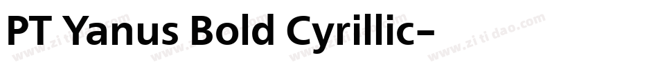PT Yanus Bold Cyrillic字体转换